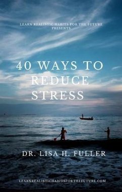 Cover 40 Ways to Reduce Stress (eBook, ePUB)