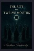 The Rite of Twelve Mouths (eBook, ePUB) The Rite of Twelve Mouths (eBook, ePUB)