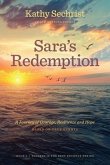 Sara's Redemption: A Journey of Courage, Resilience, and Hope (eBook, ePUB)