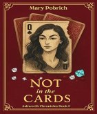 Not in the Cards (eBook, ePUB)