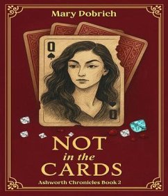 Cover Not in the Cards (eBook, ePUB)