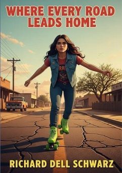 Cover Where Every Road Leads Home (eBook, ePUB)