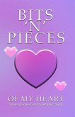 BITS 'N' PIECES OF MY HEART (eBook, ePUB) BITS 'N' PIECES OF MY HEART (eBook, ePUB)