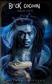 Black Cocoon - Imuji - Volume I (eBook, ePUB)