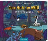 Gute Nacht im Wald  (Mängelexemplar) Gute Nacht im Wald  (Mängelexemplar)