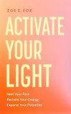 Activate Your Light (eBook, ePUB)