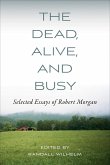 The Dead Alive and Busy (eBook, ePUB)