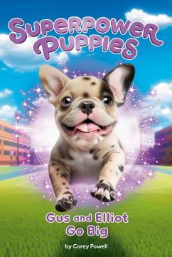 Cover Gus and Elliot Go Big #6 (eBook, ePUB)