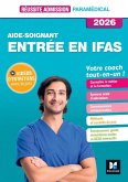 Réussite admission Entrée en IFAS - Aide-soignant 2026 (eBook, ePUB) Réussite admission Entrée en IFAS - Aide-soignant 2026 (eBook, ePUB)