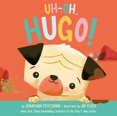 Uh-Oh, Hugo! (eBook, ePUB)