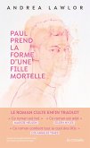 Paul prend la forme d'une fille mortelle (eBook, ePUB)