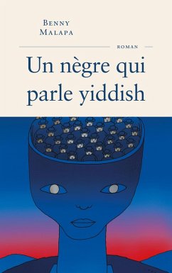 Un nègre qui parle yiddish (eBook, ePUB) Cover Un nègre qui parle yiddish (eBook, ePUB)