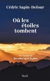 Où les étoiles tombent (eBook, ePUB) Où les étoiles tombent (eBook, ePUB)