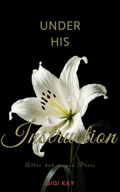 Cover Under his Instruction (eBook, ePUB)