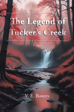 Cover The Legend of Tucker's Creek (eBook, ePUB)