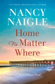 Home No Matter Where (eBook, ePUB)