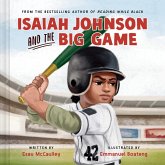 Isaiah Johnson and the Big Game (eBook, ePUB)