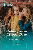 Falling for the GP Next Door (eBook, ePUB)