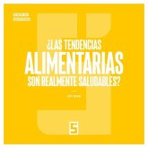 ¿Las tendencias alimentarias son realmente saludables ? (eBook, ePUB) ¿Las tendencias alimentarias son realmente saludables ? (eBook, ePUB)