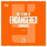 The Future of Endangered Languages... - Bild 1