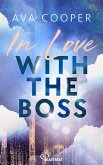 In Love with the Boss (eBook, ePUB) In Love with the Boss (eBook, ePUB)