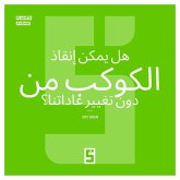 Peut-on sauver la planète sans changer nos habitudes ? (version arabe) (eBook, ePUB) Peut-on sauver la planète sans changer nos habitudes ? (version arabe) (eBook, ePUB)