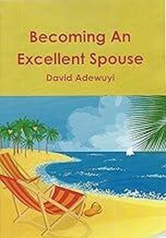 Cover Becoming and Excellent Spouse by David Adewuyi (eBook, ePUB)
