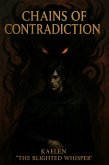 Chains Of Contradiction (eBook, ePUB) Chains Of Contradiction (eBook, ePUB)