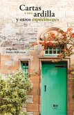 Cartas a una ardilla y otros especímenes (eBook, ePUB)