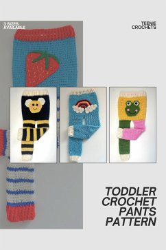 Cover Toddler Crochet Pants Pattern (eBook, ePUB)