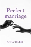 Perfect marriage (Love in Paris) (eBook, ePUB)