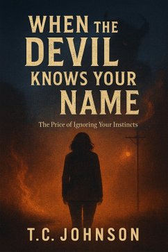 Cover When The Devil Knows Your Name (eBook, ePUB)