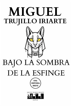 Cover Bajo la sombra de la esfinge (eBook, ePUB)