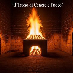 Trono di Cenere e Fuoco (eBook, ePUB) - Danielo