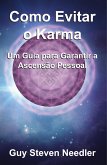 Como Evitar o Karma (eBook, ePUB) Como Evitar o Karma (eBook, ePUB)