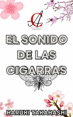 El Sonido De Las Cigarras (eBook, ePUB) Cover El Sonido De Las Cigarras (eBook, ePUB)
