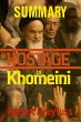 Summary Hostage To Khomeini (eBook,... - Bild 1