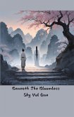 Beneath The Bloomless Sky Vol One (eBook, ePUB) Beneath The Bloomless Sky Vol One (eBook, ePUB)