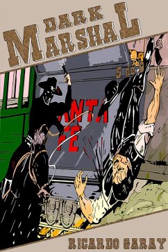 Quadrinhos 36 - Dark Marshal - Volume 5 (eBook, ePUB) - Garay, Ricardo