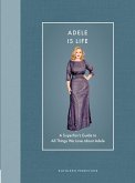 Adele Is Life (eBook, ePUB)