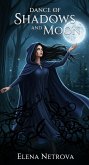 Dance of Shadows and the Moon (eBook, ePUB)