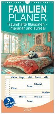 Familienplaner 2026 - Traumhafte Illusionen - Imaginär und surreal mit 5 Spalten (Wandkalender, 21 x 45 cm) CALVENDO