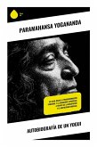 Autobiografía de un yogui Autobiografía de un yogui