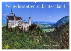 Welterbestätten in Deutschland (Wandkalender 2026 DIN A2 quer), CALVENDO Monatskalender Welterbestätten in Deutschland (Wandkalender 2026 DIN A2 quer), CALVENDO Monatskalender