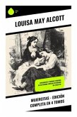 Mujercitas - Edición Completa en 4 Tomos