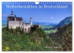 Welterbestätten in Deutschland (Wandkalender 2026 DIN A4 quer), CALVENDO Monatskalender Welterbestätten in Deutschland (Wandkalender 2026 DIN A4 quer), CALVENDO Monatskalender