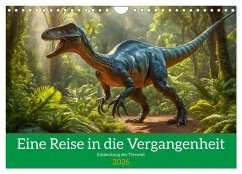 Eine Reise in die Vergangenheit - Entdeckung der Tierwelt (Wandkalender 2026 DIN A4 quer), CALVENDO Monatskalender Eine Reise in die Vergangenheit - Entdeckung der Tierwelt (Wandkalender 2026 DIN A4 quer), CALVENDO Monatskalender