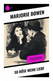 So böse meine Liebe