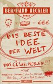 Die beste Idee der Welt Die beste Idee der Welt