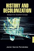History and Decolonization (eBook, PDF) History and Decolonization (eBook, PDF)